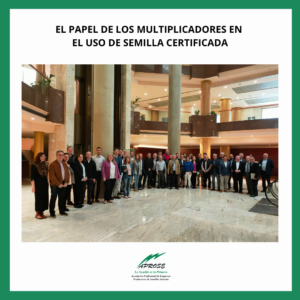 El Papel de los Multiplicadores en el Uso de Semilla Certificada